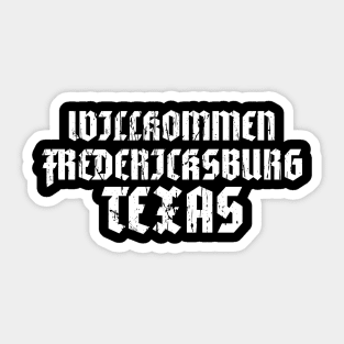 FREDERICKSBURG TEXAS Sticker